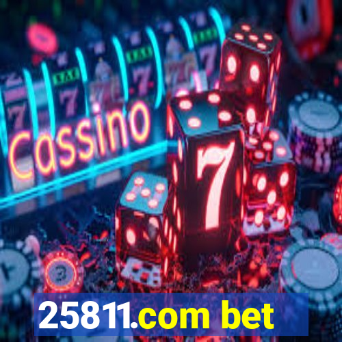 25811.com bet